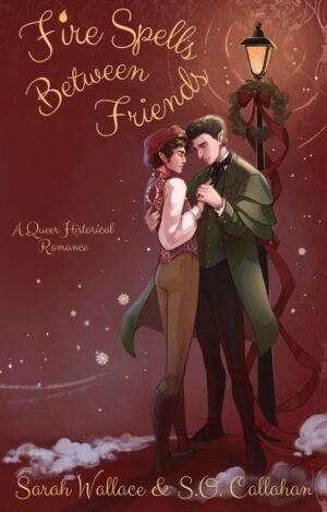 Fire Spells Between Friends - ebook copy