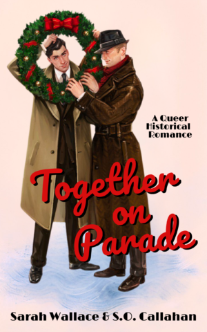 Together on Parade - ebook PREORDER