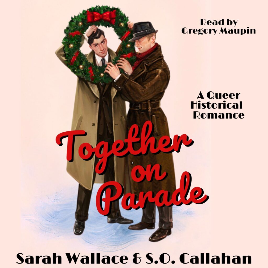 Together on Parade - audiobook copy