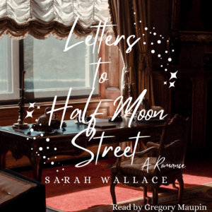 Letters to Half Moon Street - audiobook copy